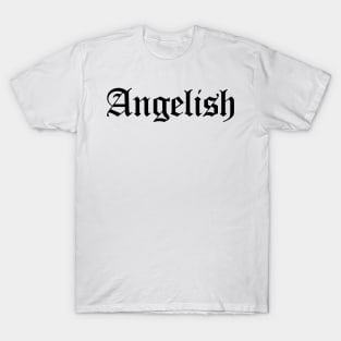Angelish T-Shirt